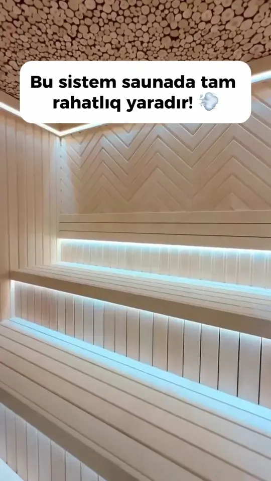Indoor sauna — Bu sistem saunada tam rahatlıq yaradır